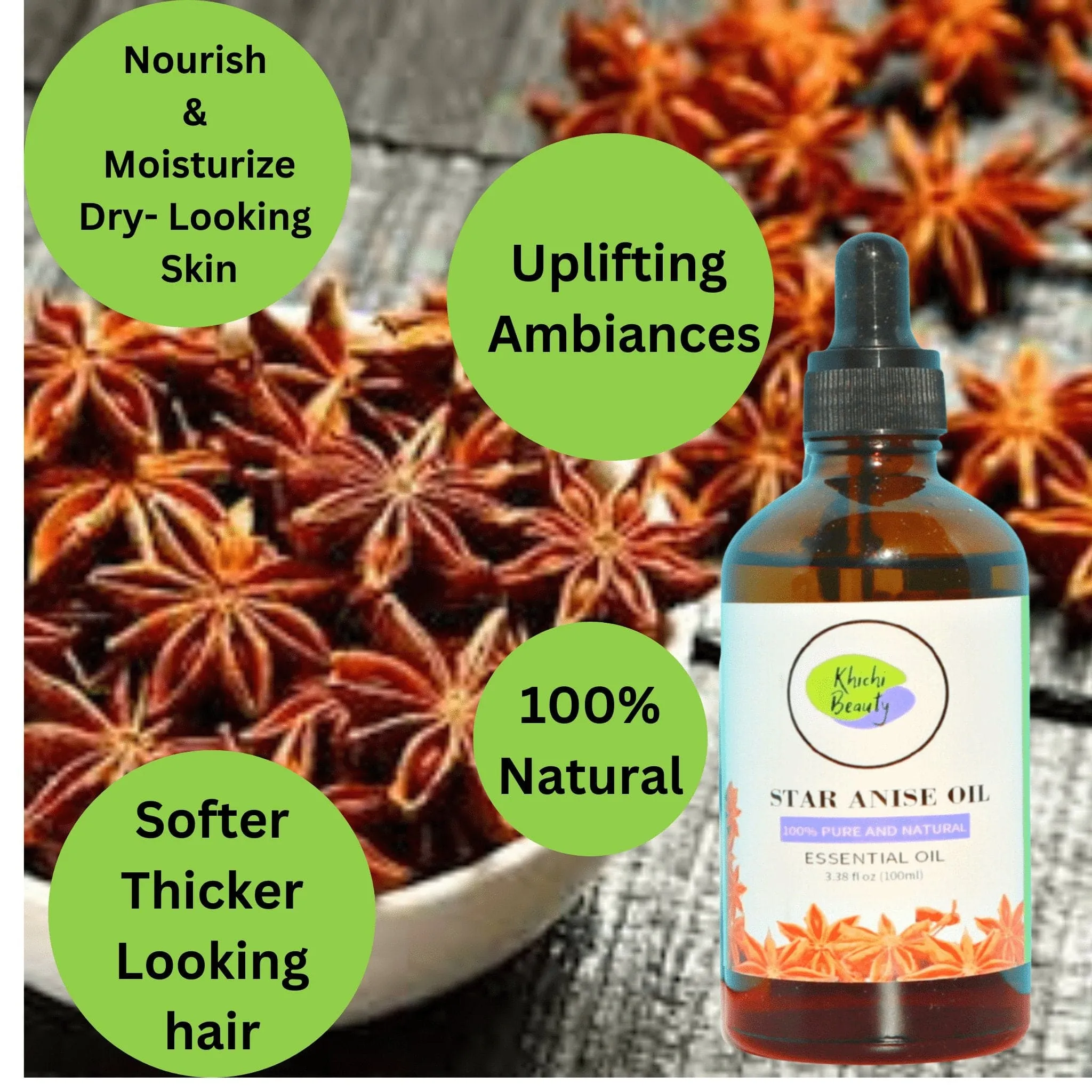 Khichi Beauty Star Anise oil, Essential Oil, Premium Quantity 3.38oz (100ml).