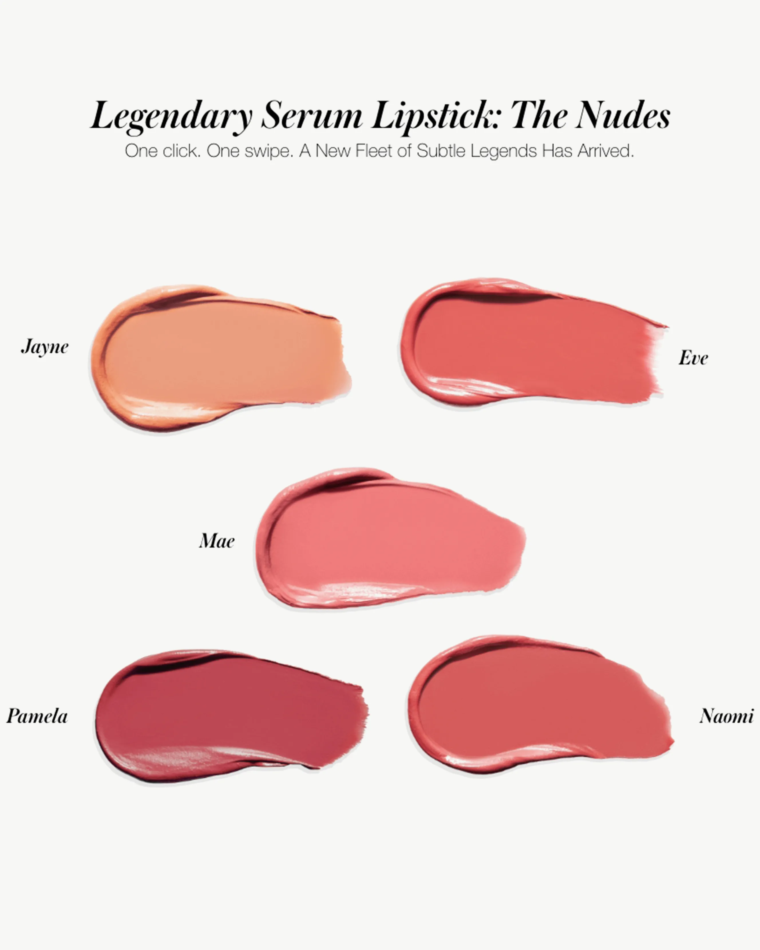 Legendary Serum Lipstick - The Nudes