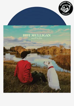 You'll Be Fine Exclusive LP